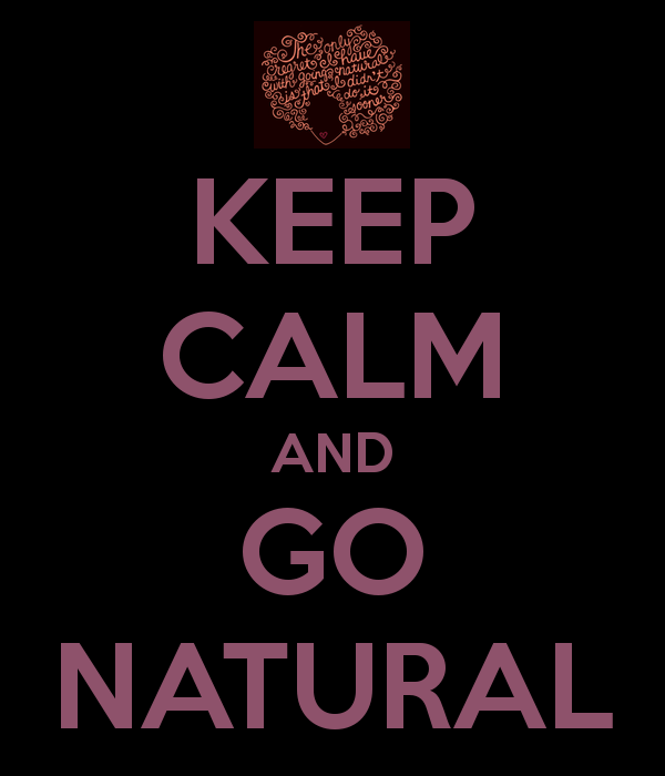 keep-calm-and-go-natural-47